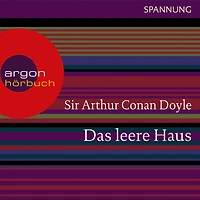 Das leere Haus (Ungekürzte Lesung)