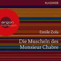 Die Muscheln des Monsieur Chabre (Ungekürzte Lesung)
