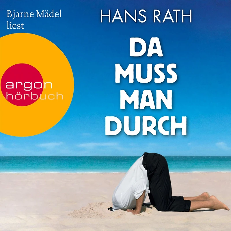 Da muss man durch (Gekürzte Fassung)