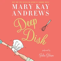 Deep Dish: A Novel