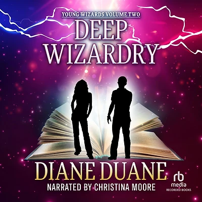 Deep Wizardry: Young Wizards, Book Two