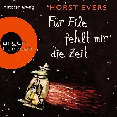 Für Eile fehlt mir die Zeit (Ungekürzte Fassung)