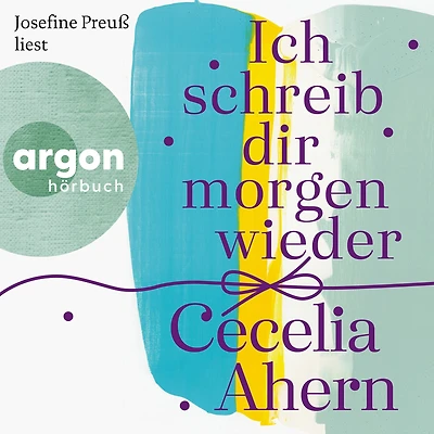 Ich schreib dir morgen wieder (Gekürzte Fassung) (The Book of Tomorrow)