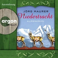 Niedertracht - Kommissar Jennerwein ermittelt, Band 3 (Gekürzt)