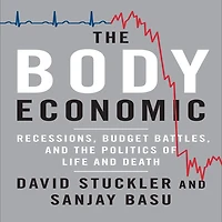 The Body Economic: Why Austerity Kills