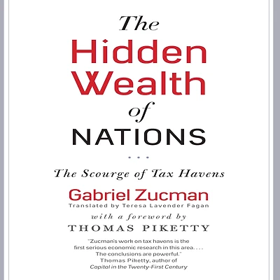 The Hidden Wealth of Nations: Scourge Tax Havens