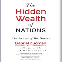 The Hidden Wealth of Nations: Scourge Tax Havens