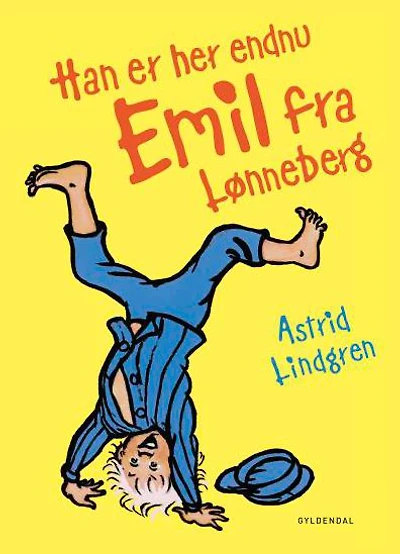 Han er her endnu - Emil fra Lønneberg