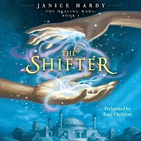 The Healing Wars: Book I: Shifter