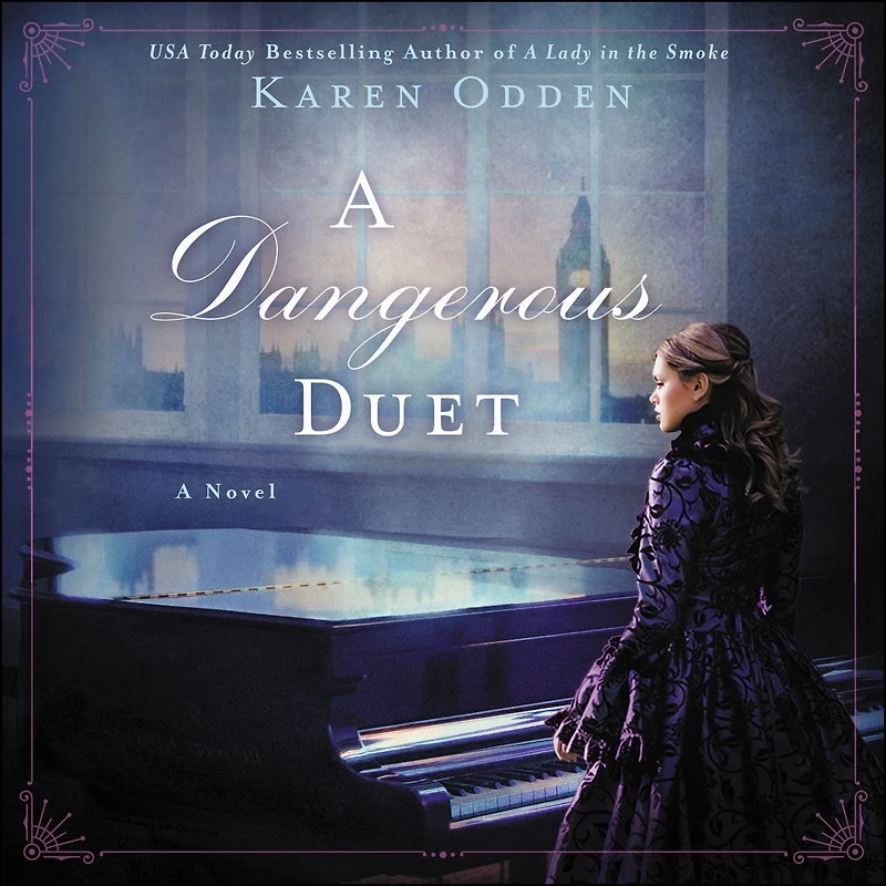 A Dangerous Duet: Novel