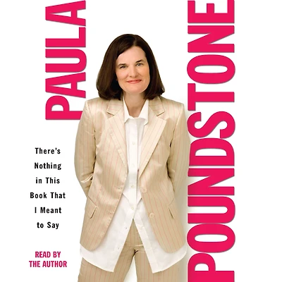 There's Nothing This Book That I Meant to Say (Abridged)