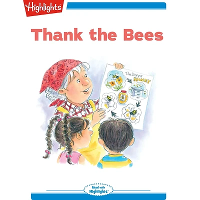 Thank the Bees: Read with Highlights