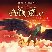 Die dunkle Prophezeiung: Abenteuer des Apollo 2