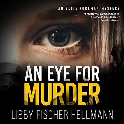An Eye For Murder: Ellie Foreman Mystery