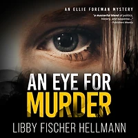 An Eye For Murder: Ellie Foreman Mystery