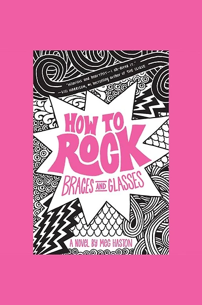 How to Rock Braces and Glasses