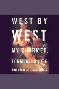 West by West: My Charmed, Tormented Life