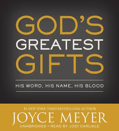 God's Greatest Gifts: His Word, Name, Blood