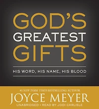 God's Greatest Gifts: His Word, Name, Blood