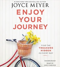 Enjoy Your Journey: Find the Treasure Hidden Every Day