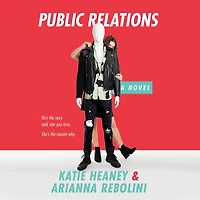 Public Relations: A Novel