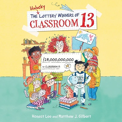 Unlucky Lottery Winners of Classroom 13