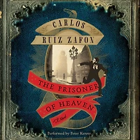 The Prisoner of Heaven: A Novel