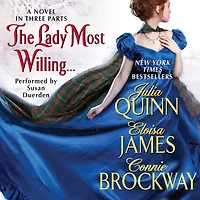 The Lady Most Willing...: A Novel Three Parts