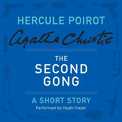 The Second Gong (Hercule Poirot Short Story)