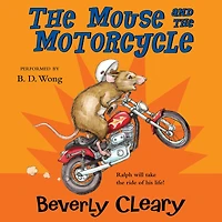 the Mouse and Motorcycle (Ralph Series #1)