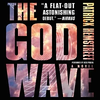 The God Wave: A Novel