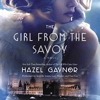 The Girl from Savoy: A Novel