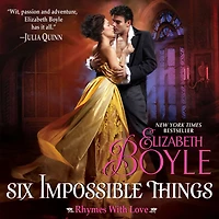 Six Impossible Things: Rhymes With Love