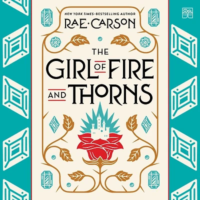 The Girl of Fire and Thorns (Girl Series #1)