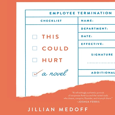 This Could Hurt: A Novel