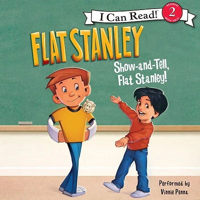 Flat Stanley: Show-and-Tell, Stanley!