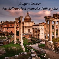 Die hellenistisch-römische Philosophie (Abridged)