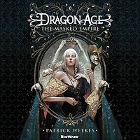 Dragon Age: The Masked Empire