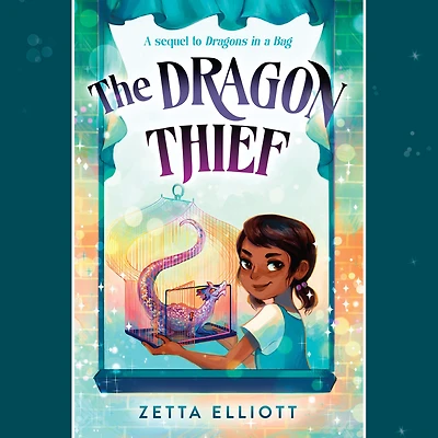 The Dragon Thief (Dragons a Bag Series #2)