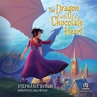 The Dragon with a Chocolate Heart