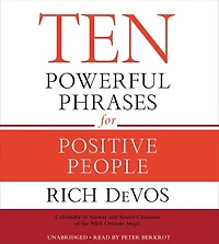 Ten Powerful Phrases for Positive People