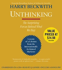 Unthinking: The Surprising Forces Behind What We Buy