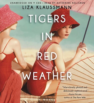Tigers Red Weather: A Novel