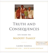 Truth and Consequences: Life Inside the Madoff Family