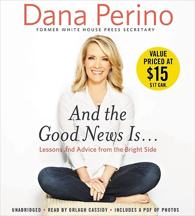 and the Good News Is...: Lessons Advice from Bright Side