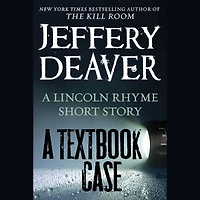 A Textbook Case: Lincoln Rhyme Short Story