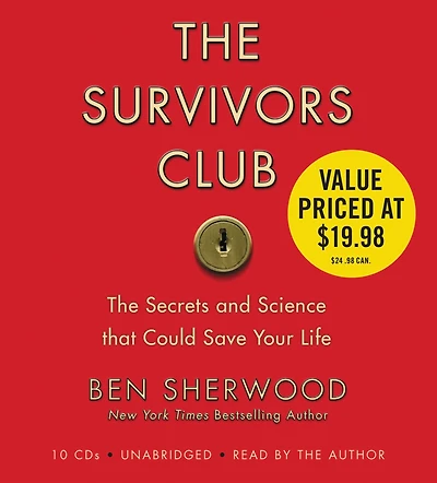 The Survivors Club: Secrets and Science that Could Save Your Life