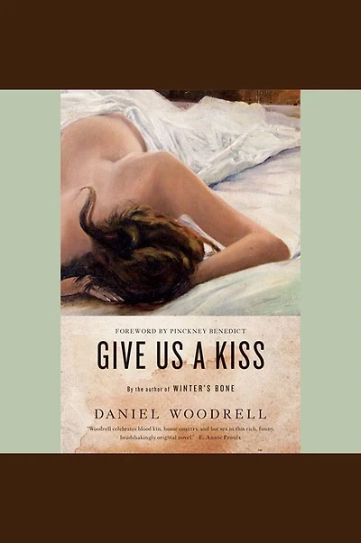 Give Us A Kiss: Novel