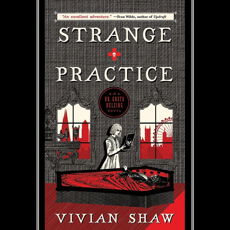 Strange Practice (Dr. Greta Helsing Series #1)
