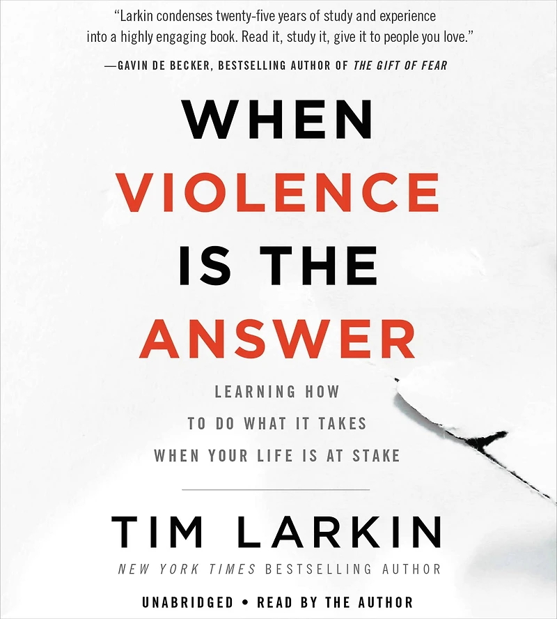 When Violence Is the Answer: Learning How to Do What It Takes Your Life at Stake